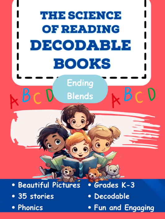 The Science of Reading Decodable Readers: Ending Blends