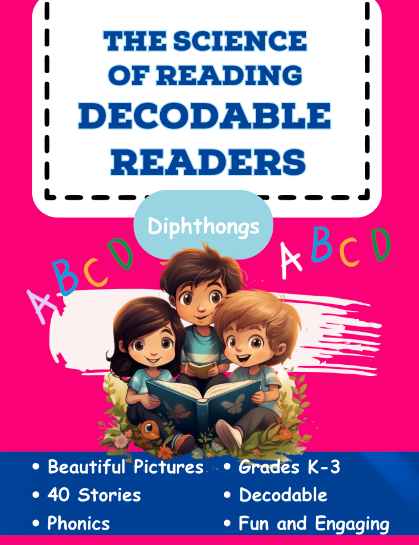 The Science of Reading Decodable Books: Diphthongs