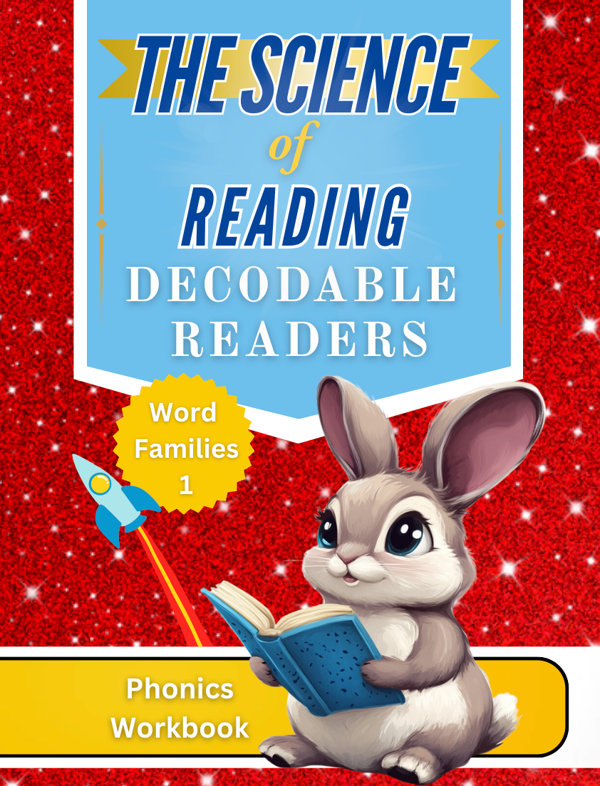 The Science of Reading Decodable Readers: Word Families Book 1