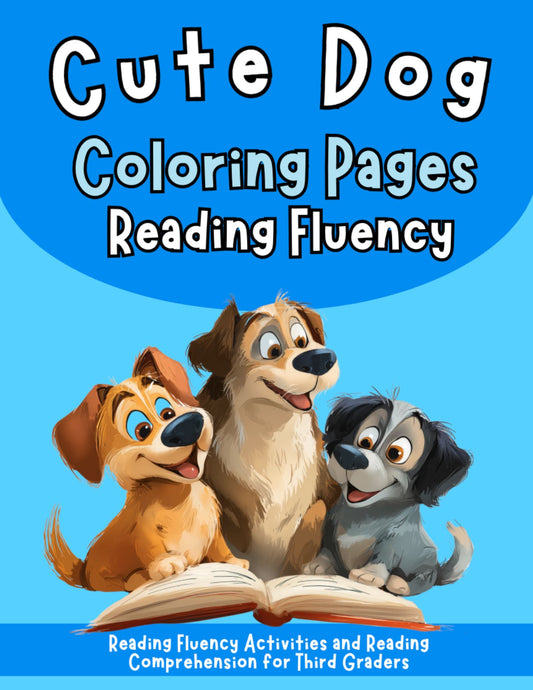 Dog Coloring Pages Reading Fluency: Third Grade