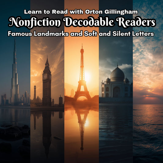 Learn to Read with Orton Gillingham Nonfiction Decodable Readers: Famous Landmarks and Soft and Silent Letters