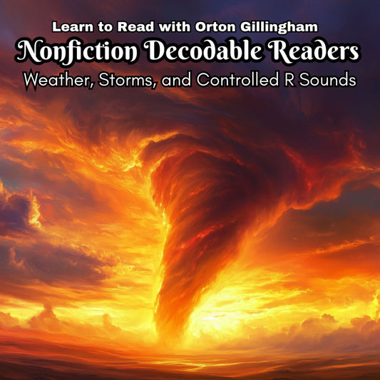 Learn to read with orton gillingham nonfiction decodable readers weather storms and controlled r sounds