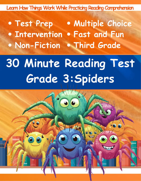 30 Minute Reading Test Grade 3:Spiders