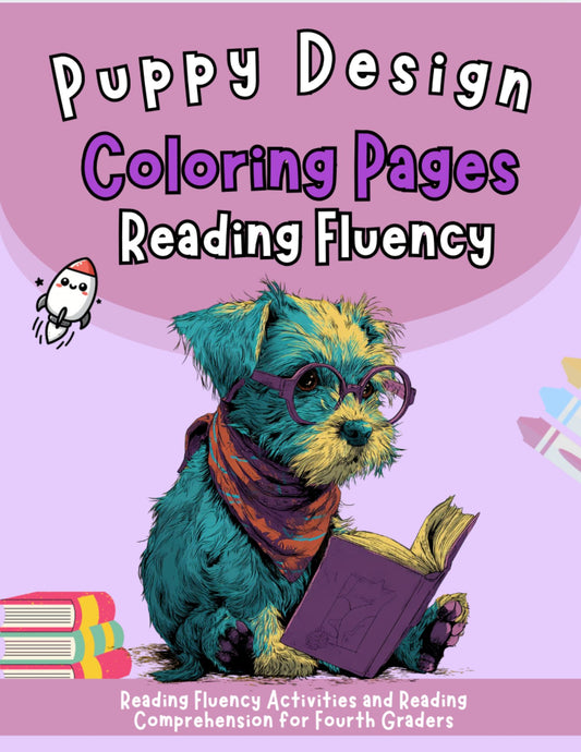 Puppy Coloring Pages and Reading Fluency for Fourth Grade