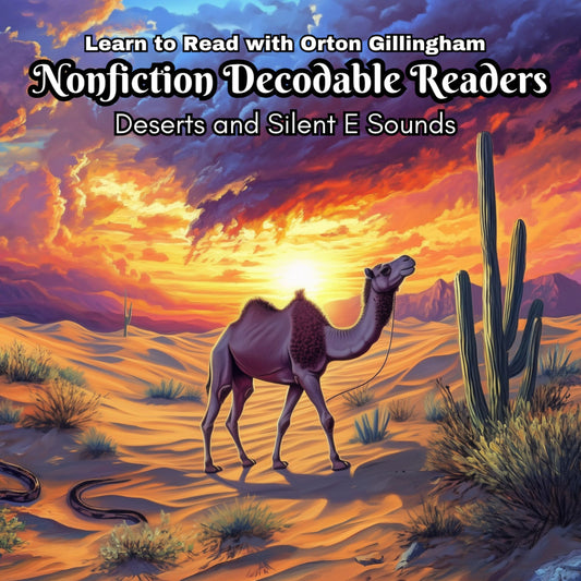 Learn to read with orton gillingham nonfiction decodable readers deserts and silent e sounds