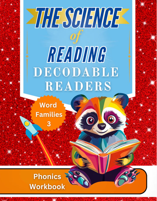 The Science of Reading Decodable Readers: Word Families Book 3