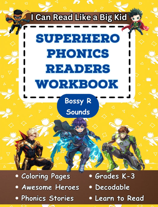 I Can Read Like a Big Kid Superhero Phonics Readers for Controlled R Sounds