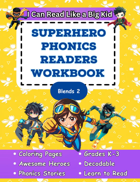 I Can Read Like A Big Kid: Superhero Phonics Readers Workbook For Consonant Blends