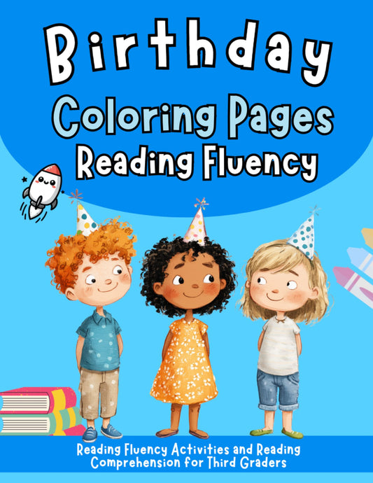 Third Grade Reading Fluency Happy Birthday Coloring Pages