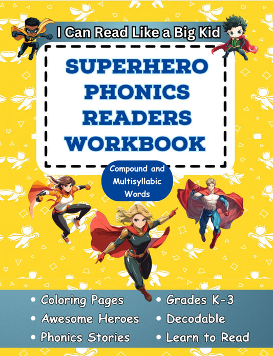 I Can Read Like a Big Kid Superhero Decodable Passages for Compound and Multisyllabic Words
