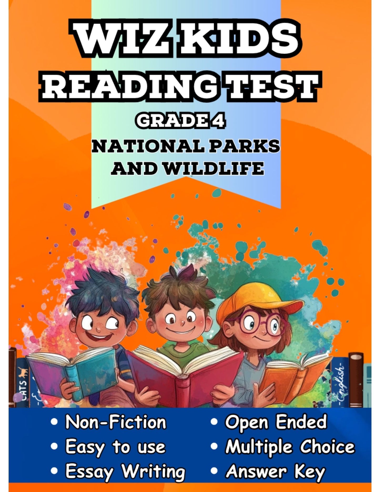 WIZ KIDS READING TEST GRADE 4: National Parks and Wildlife