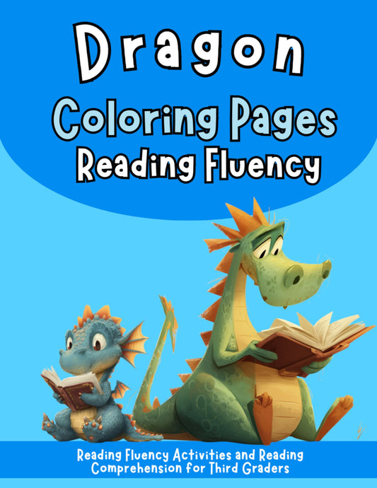 Dragon Coloring Pages Reading Fluency: Third Grade