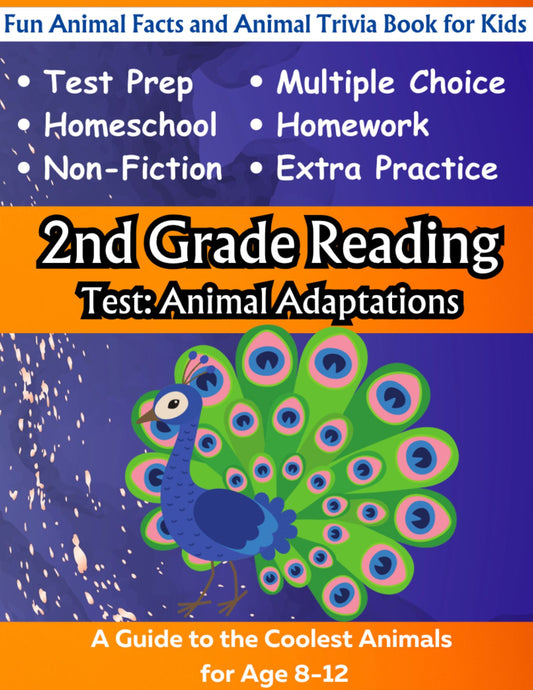 2nd Grade Reading Test Science Edition: Animal Adaptations