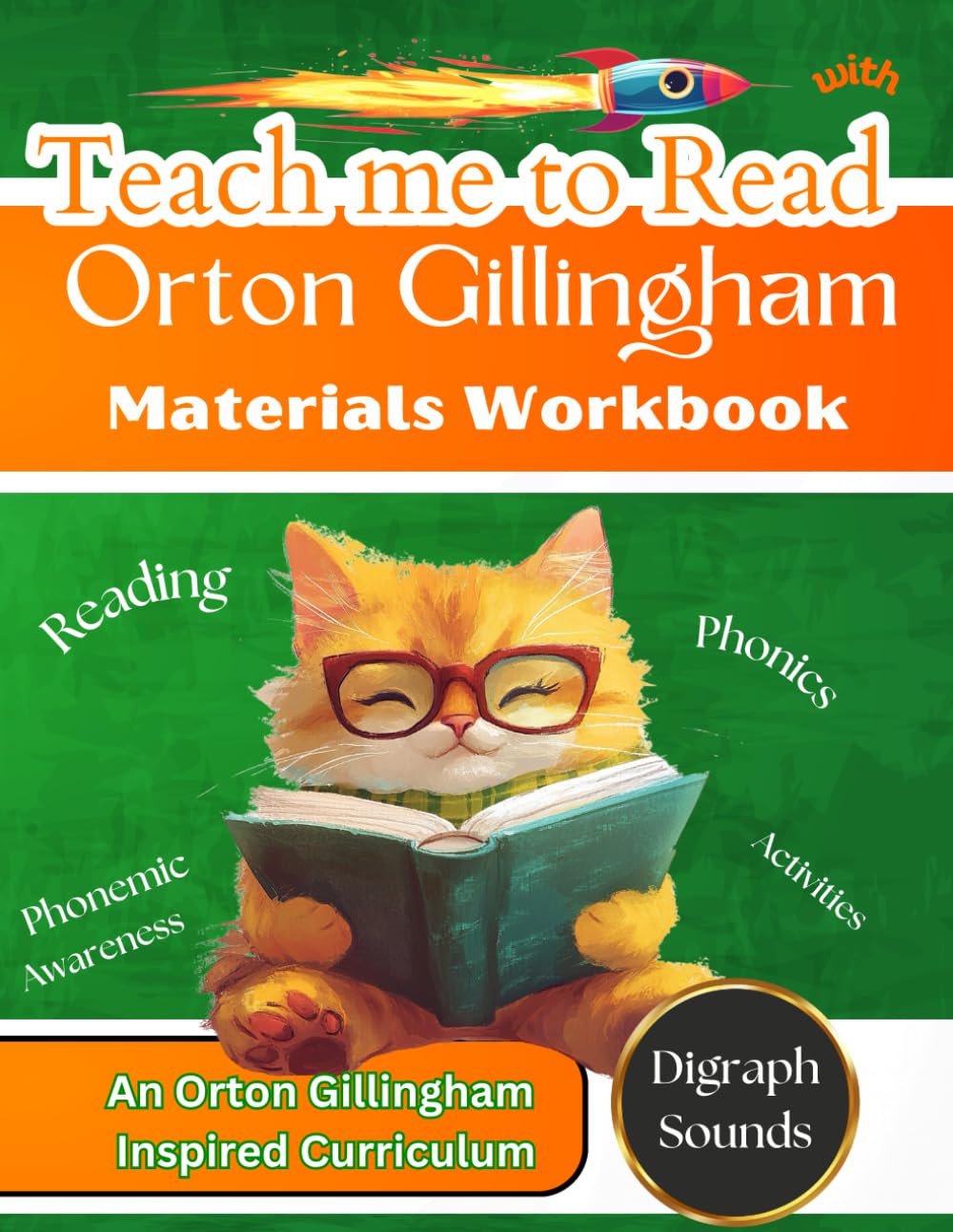 Teach me to Read with Orton Gillingham Materials Workbook: Reading, Phonemic Awareness, and Phonics Activities for Digraph Sounds