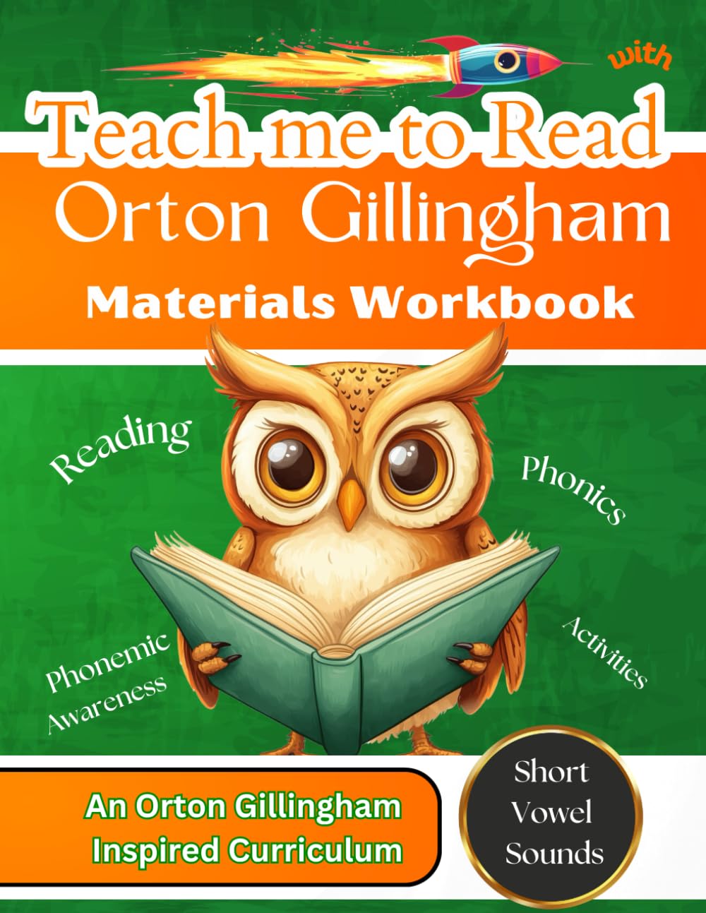 Teach me to Read with Orton Gillingham Materials Workbook: Phonemic Awareness, and Phonics Activities