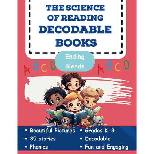 The Science of Reading Decodable Books: Ending Blends
