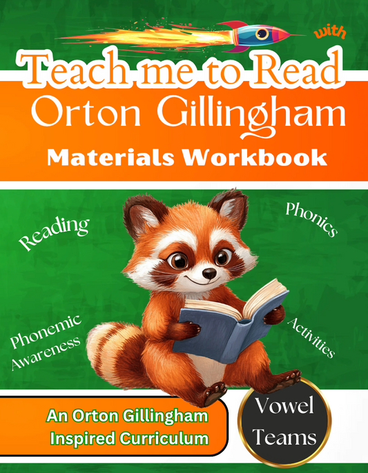 Teach me to Read with Orton Gillingham Materials Workbook: Reading, Phonemic Awareness, and Phonics Activities for Vowel Teams