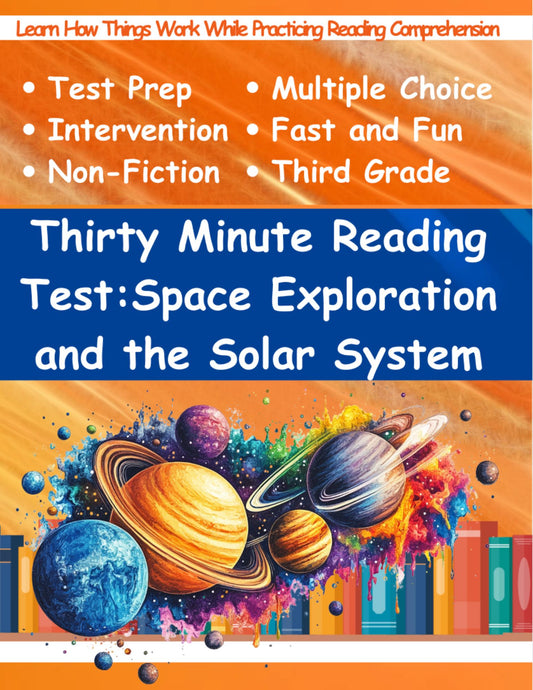 Thirty Minute Reading Test:Space Exploration and the Solar System