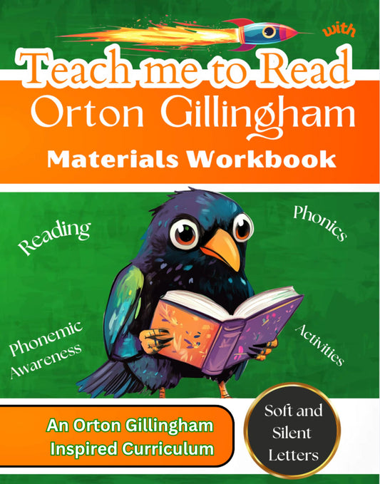 Teach me to Read with Orton Gillingham Materials Workbook: Soft and Silent Letters
